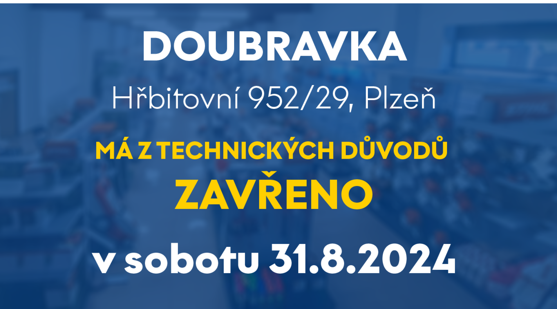 Doubravka v sobotu zavře